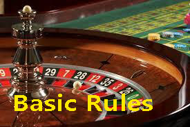 Basic Rules for Roulette